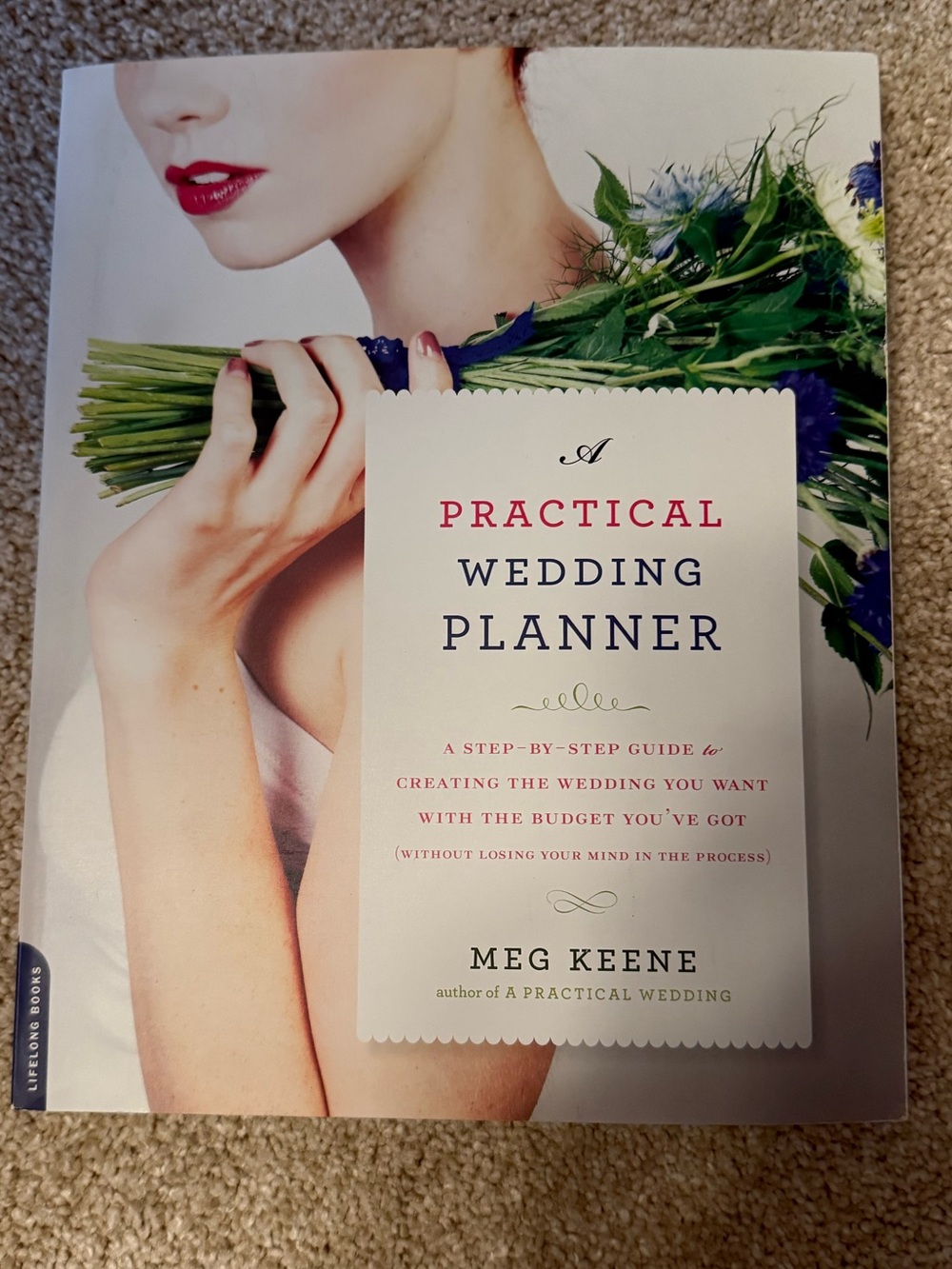 A Practical Wedding Planner Meg Keene Wedding Planning Guide